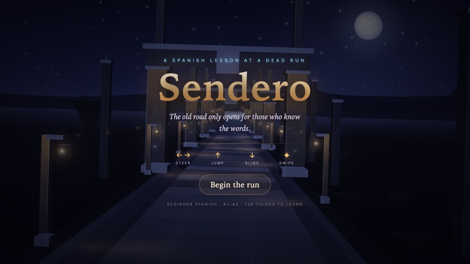 Sendero title screen: a moonlit row of stone arches going down a road